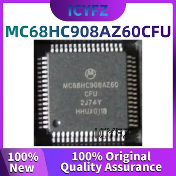 100% чисто Нов оригинален MC68HC908AZ60CFU MC68HC908AZ60 QFP-64 Нова кола компютърен чип