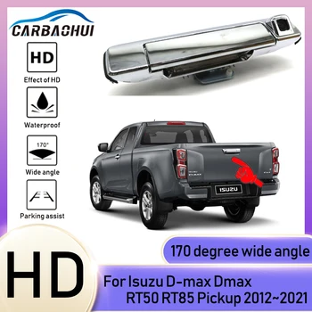 Автомобилна Камера за обратно виждане, Дръжка на Задната врата, Дръжка на Багажника, Място За Пикап Isuzu D-max Dmax RT50 RT85 2012 ~ 2018 2019 2020 2021