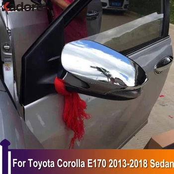 За Toyota Corolla E170 2013-2016 2017 2018 Седан Хромирани Вратата на Покритие на Огледалото за обратно виждане Оформление на Автомобила Външни Аксесоари